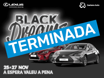 Lexus Black Dreams, de 25 a 27 de novembro - A espera valeu a pena